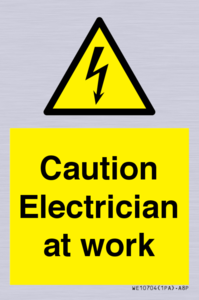 Caution Electrician at work